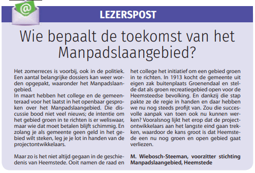 Wie bepaalt de toekomst van het manpadslaangebied